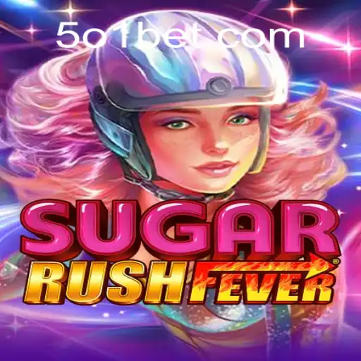 Descubra o Mundo Encantado de SugarRushFever no 501bet.com